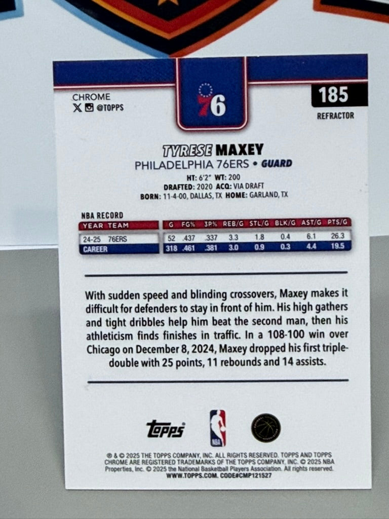 2024-25 Topps Chrome Tyrese Maxey Refractor Parallel #185 - Philadelphia 76ers