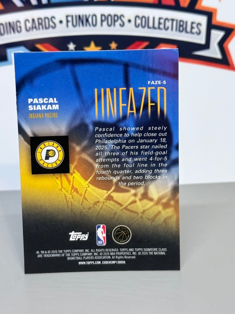 2025-26 Topps Signature Class Pascal Siakam Unfazed Insert #FAZE-5 - Indiana Pacers